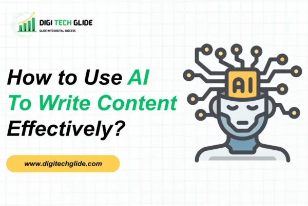 How to Use AI To Write Content Effectively