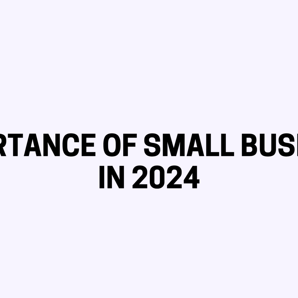The Importance of Small Business SEO in 2024