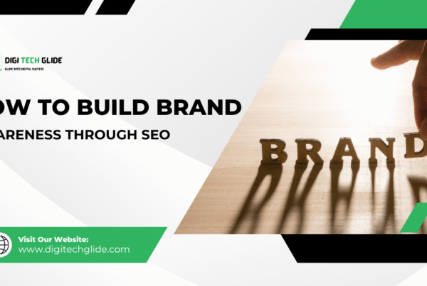 How to Build Brand Awareness Through SEO
