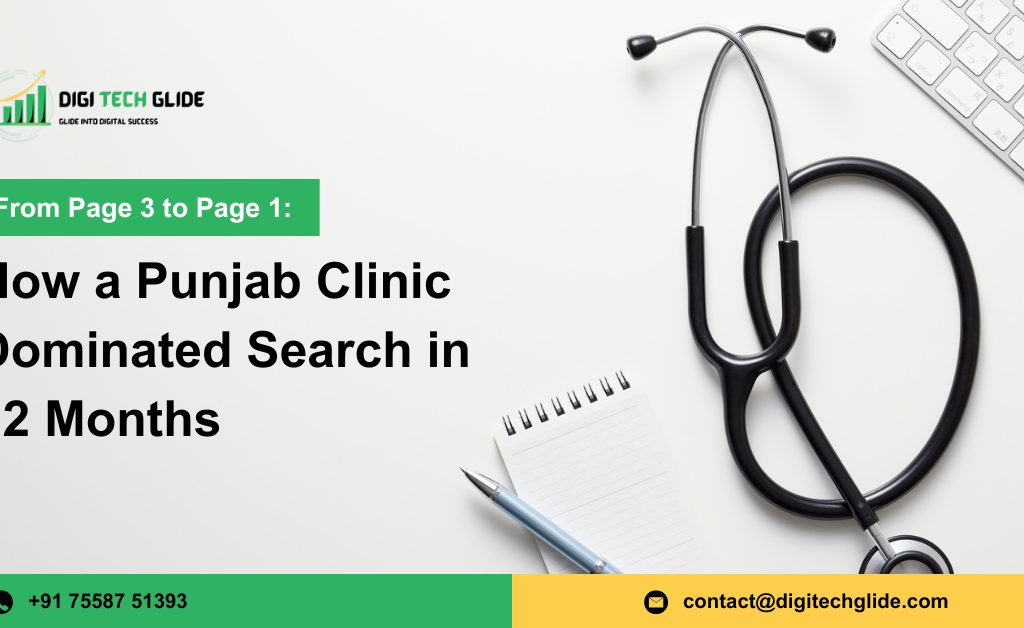 How a Punjab Clinic Dominated Search in 12 Months