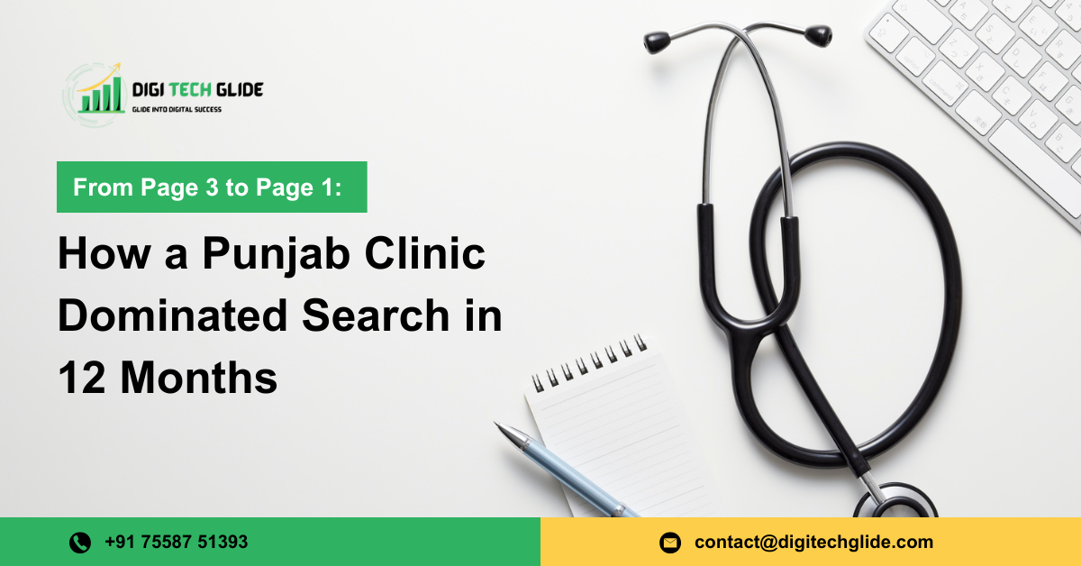 How a Punjab Clinic Dominated Search in 12 Months