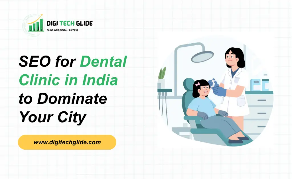 SEO for Dental Clinic in India
