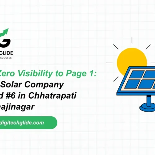 From Zero Visibility to Page 1: How a Solar Company Ranked #6 in Chhatrapati Sambhajinagar