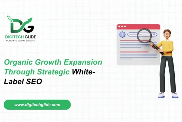 Organic Growth Expansion Through Strategic White-Label SEO