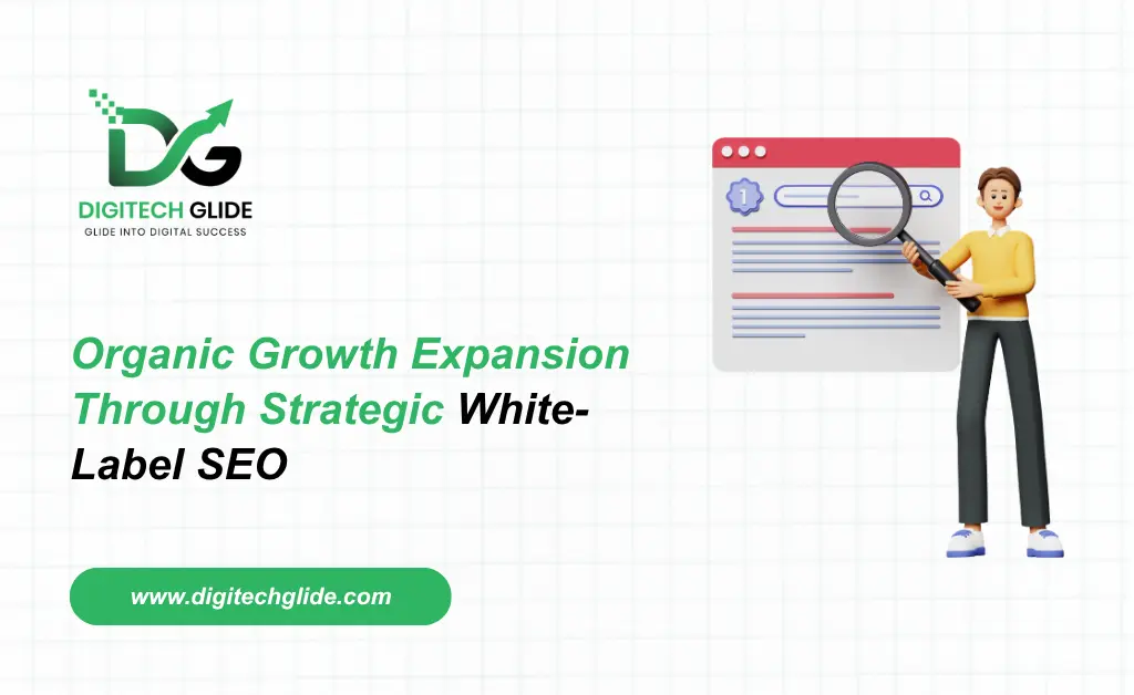 Organic Growth Expansion Through Strategic White-Label SEO